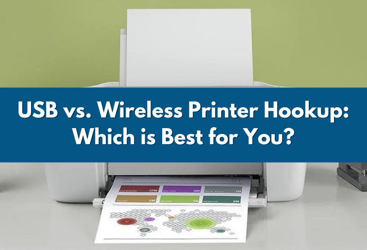 The image shows a white printer kept on a table with green wall at the back. The printer has print out papers coming out of it. The title of the image is: USB vs. Wireless Printer Hookup: Which is Best for You?