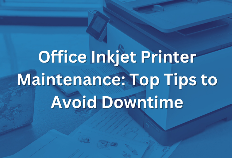 Image showing an office inkjet printer being cleaned and maintained, with top tips to prevent downtime and ensure consistent performance.