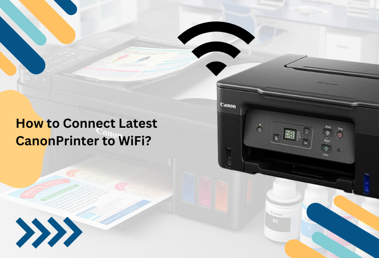 The image shows a black canon printer with a black wifi sign and in the background a black canon printer with a printed sheet. The image is titled as- How to Connect Latest Canon Printer to Wifi?