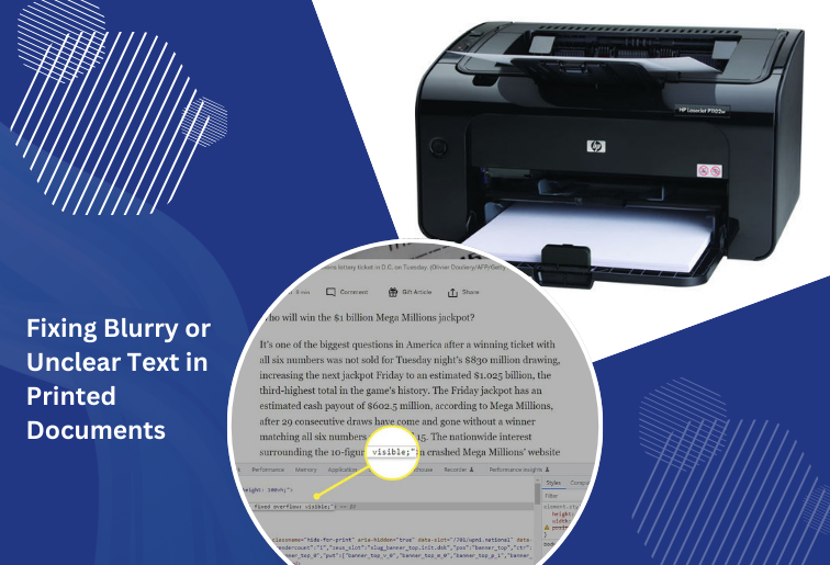 The image shows a black printer of HP Printer. The image shows a circular image frame which displays a troubleshooting steps for blurry printing. Teh image is titled- Fixing Blurry or Unclear Text in Printed Documents