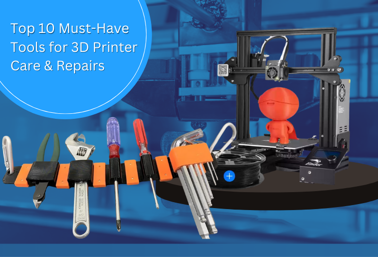 Essential 3D Printer Maintenance: Top 10 Tools for Care & Repairs