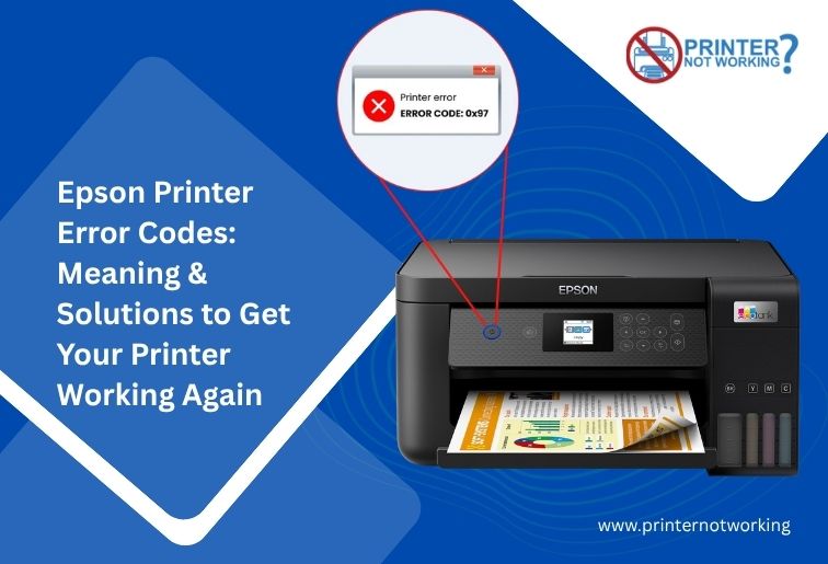 Epson Printer Error Codes: Meaning & Solutions to Get Your Printer Working Again