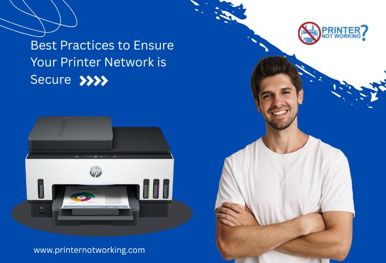 Best Practices to Ensure Your Printer Network is Secure